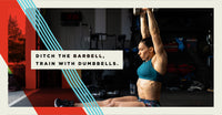 What You Can Learn From Ditching The Barbell And Training With Dumbbells For A Month