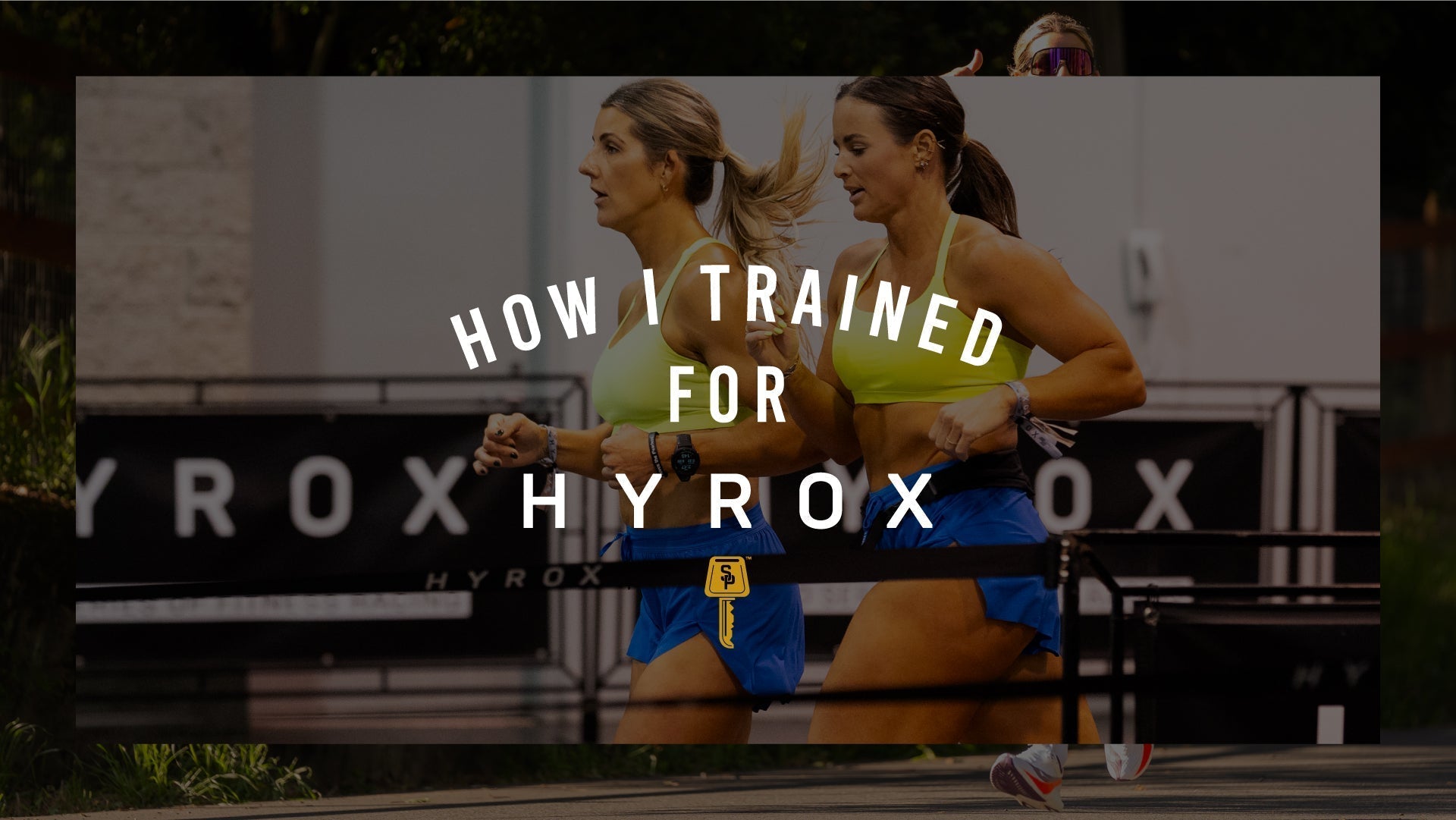 How I Trained For Hyrox
