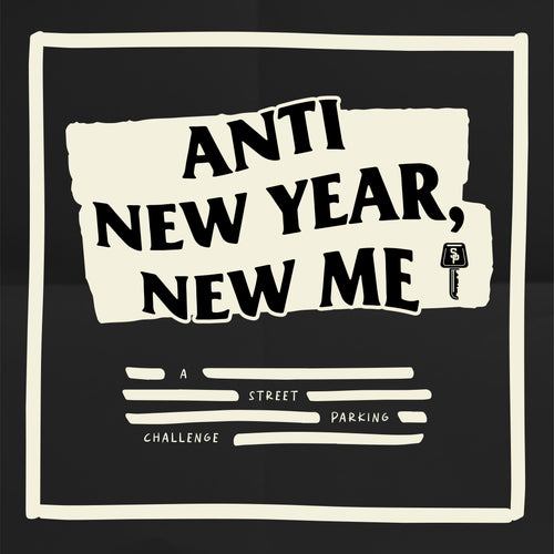 ANTI New Year, New Me Challenge